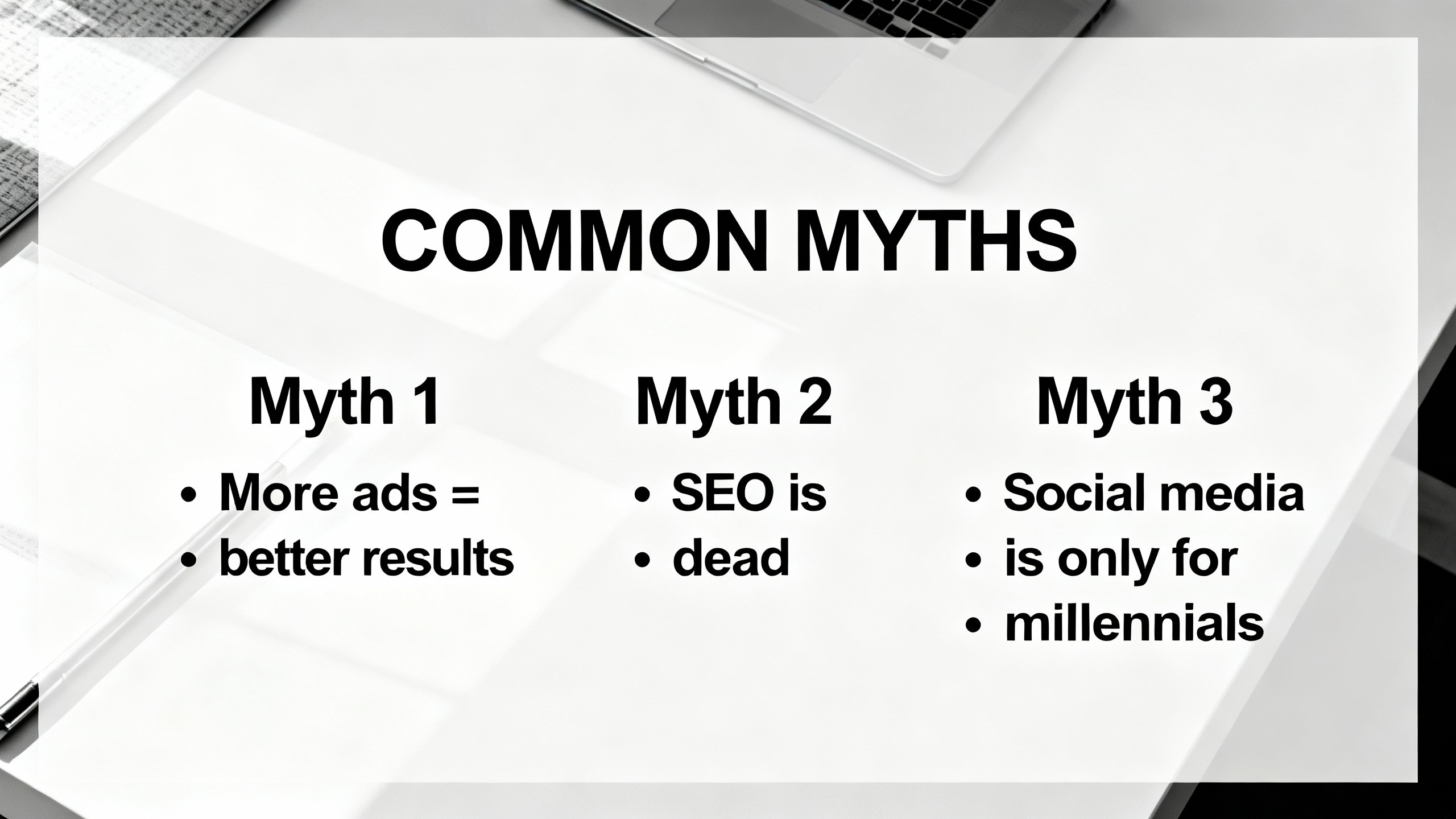 Misconceptions in marketing